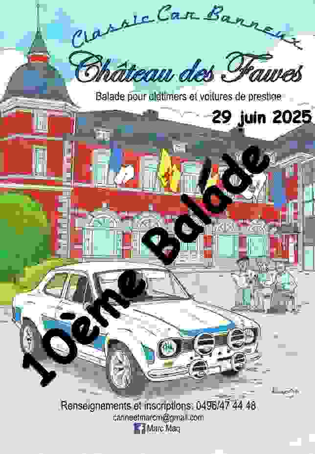 10ème Balade Classic Car Banneux château des Fawes