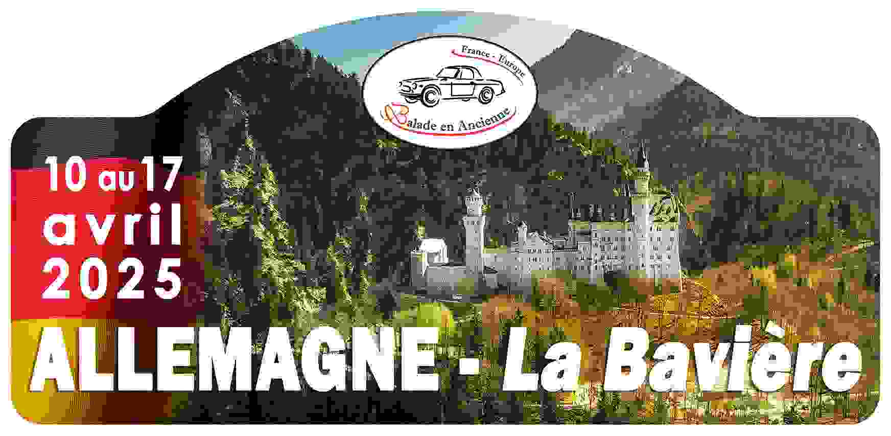 Rallye tourisitique Allemagne, La Bavière